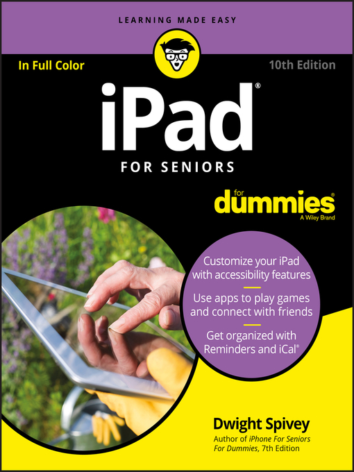 Title details for iPad For Seniors For Dummies by Dwight Spivey - Available